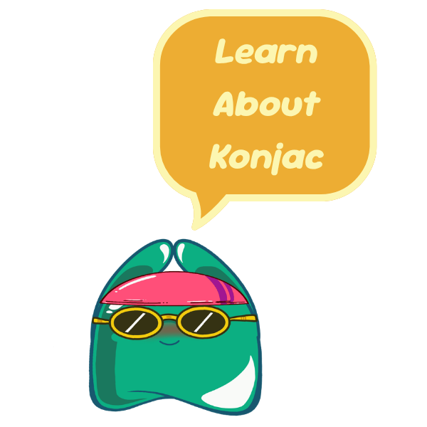 Learn more about konjac
